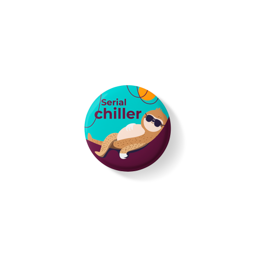 Serial chiller round pin badge (44mm) Serialchiller_c88b6ef6-406a-48e2-847d-3b5557acd69f