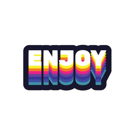 Enjoy! Vibrant Laptop sticker - The Gareeb Store