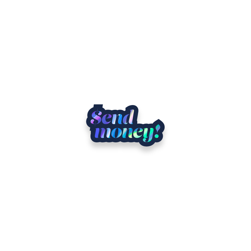 Send money laptop sticker holographic Sendmoneyho0lographic