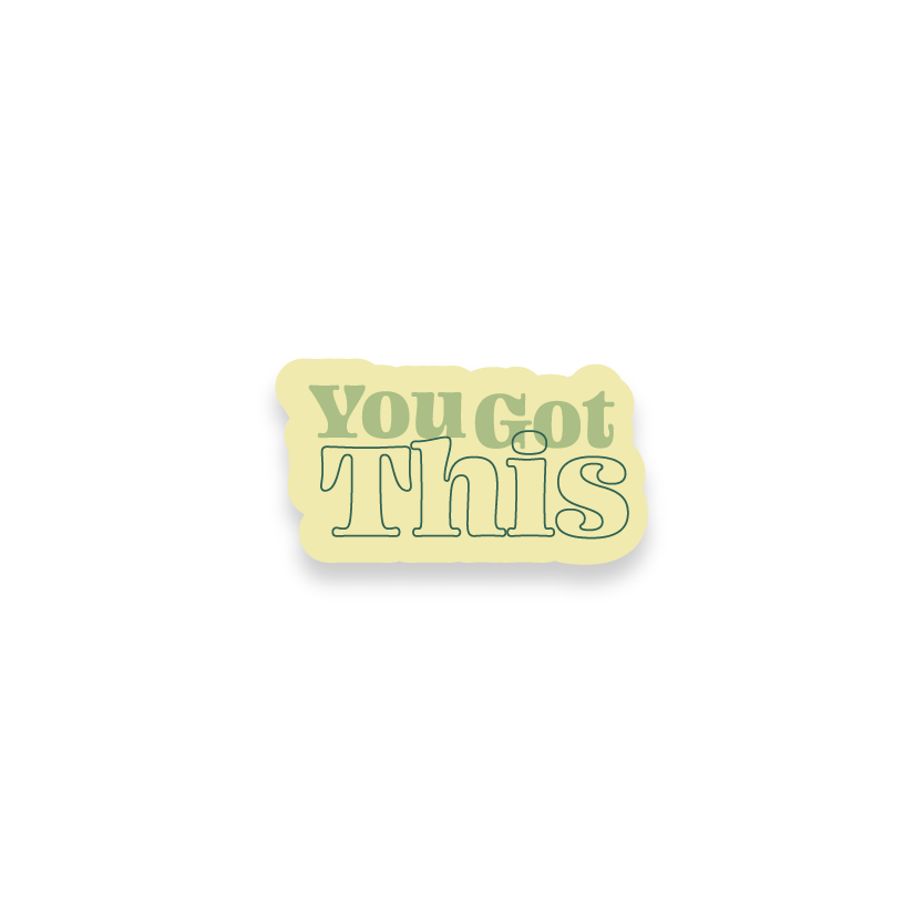 You got this laptop sticker stickers_Yougotthis