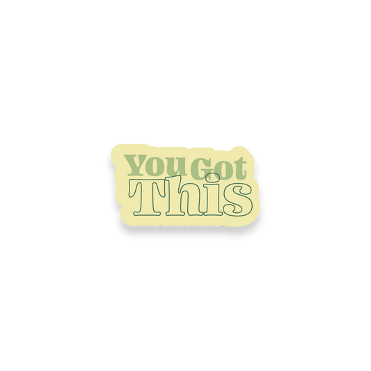 You got this laptop sticker stickers_Yougotthis