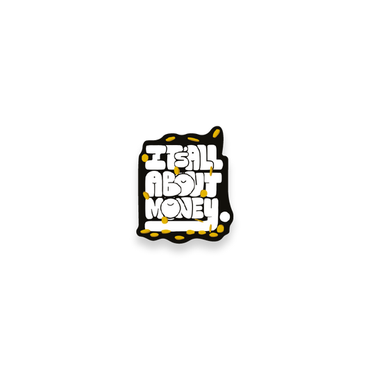 It's all about money laptop sticker stickers_it_sallaboutmoney