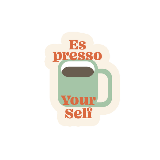 Espresso yourself laptop sticker