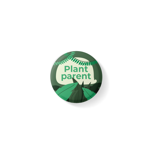 Plant Parent round pin badge (44mm)
