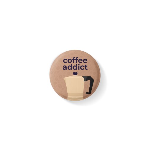 Coffee addict round pin badge (44mm) coffee-addict-round-pin-badge-44mm-598550