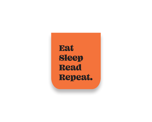 Eat, Sleep, Read, Repeat magnetic bookmark