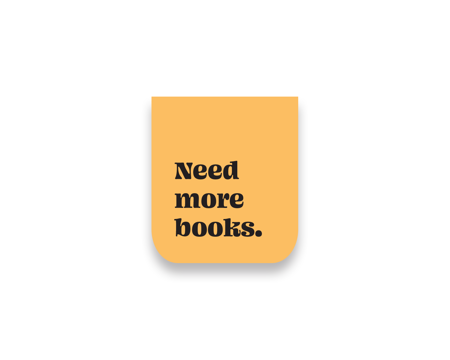 Need more books magnetic bookmark Coverimage_730e9d6b-2401-4b55-9168-0200b9b610a7